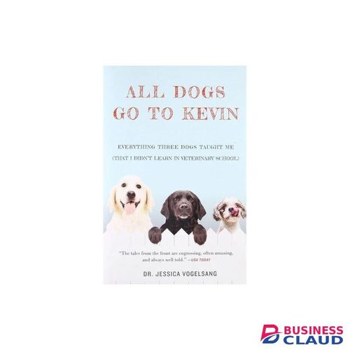 Businessclaud Books All Dogs Go To Kevin