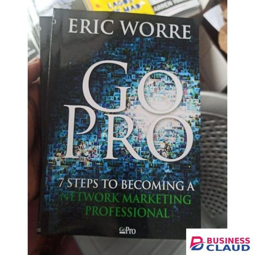 Businessclaud Books GO PRO 7 steps to becoming a network marketing professional