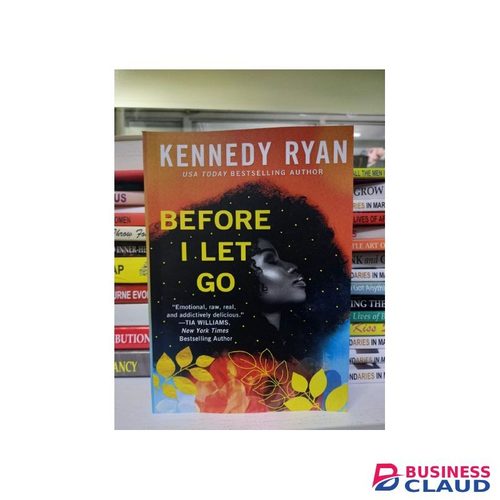 Businessclaud Books Before I Let Go Book by Kennedy Ryan