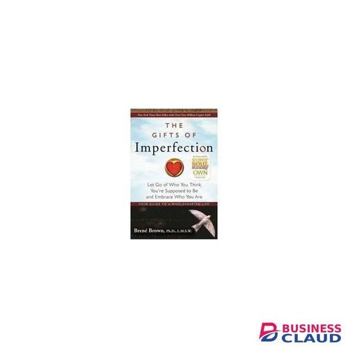 Businessclaud Books Workbook For The Gifts of Imperfection: Let Go of Who You Think You're Supposed to Be and Embrace Who You Are Book by Brené Brown