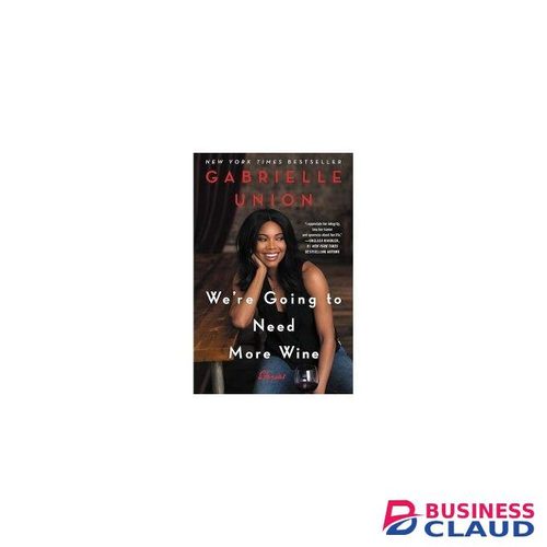 Businessclaud Books We're Going to Need More Wine: Stories That Are Funny, Complicated, and True
