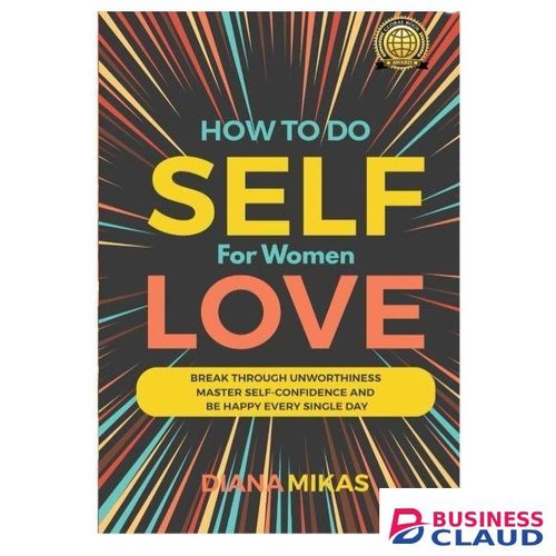 Kakaxi "How to Do Self Love For Women" Book By Diana Mikas