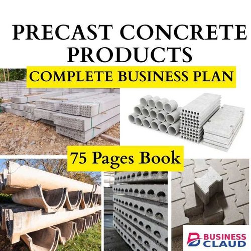 Complete Business Plan for Precast Concrete Products in Kenya Products in Kenya