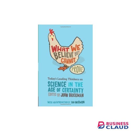 Justine Products What We Believe But Cannot Prove Book By John Brockman