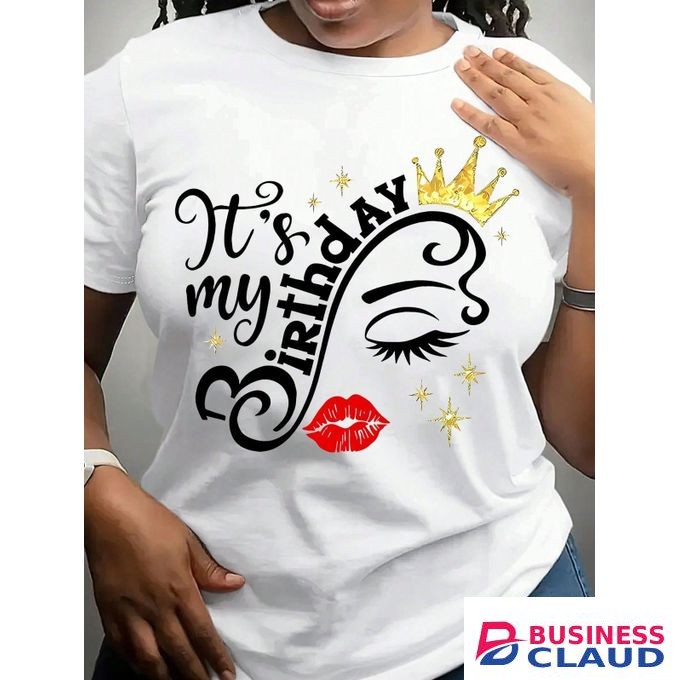 Classy Birthday Customized Ladies Printed T shirts