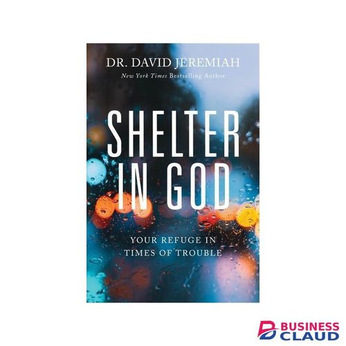Keracnyl Shelter in God Book By Dr. David Jeremiah