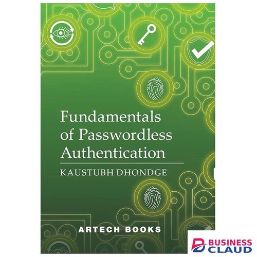 Kfa2 Fundamentals of Passwordless Authentication Book By Kaustubh Dhondge