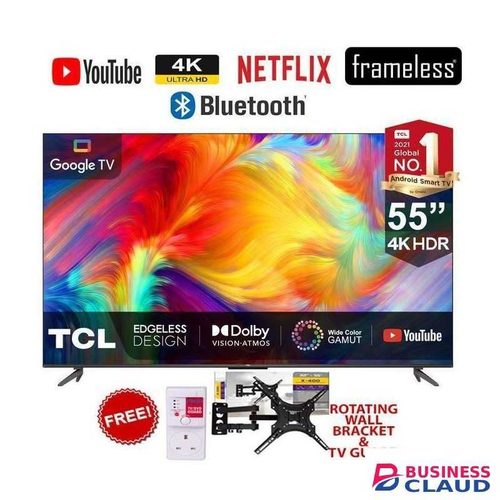 TCL 55" Inch,FRAMELESS,BLUETOOTH,Smart UHD 4K With HDR Google TV+360 BRACKET+TV GUARD