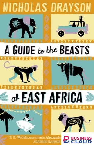 A GUIDE TO THE BEASTS OF EAST AFRICA