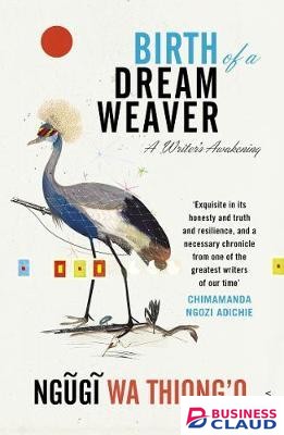 Birth of a Dream Weaver: A Writer’s Awakening s/c
