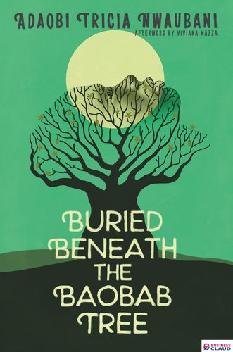 Buried Beneath the Baobab Tree