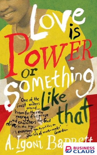 Love is Power or Something Like That
