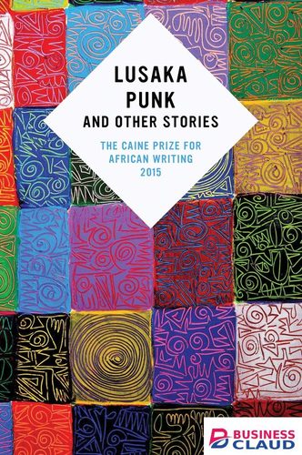 Lusaka Punk & Other Stories