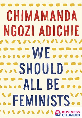 We Should All Be Feminists