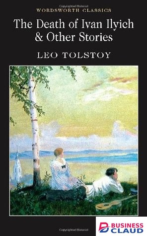 Death of Ivan Ilyich and Other Stories, The