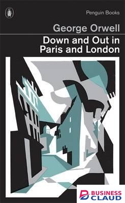 Down and Out in Paris and London