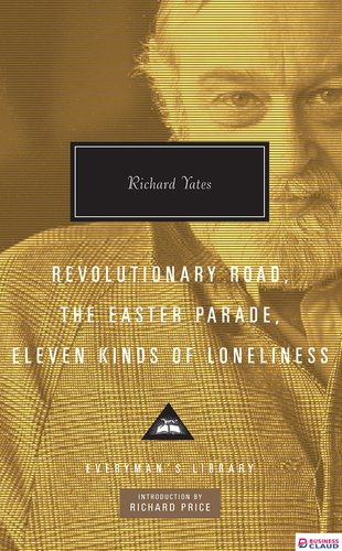 Revolutionary Road, The Easter Parade, Eleven Kinds of Loneliness