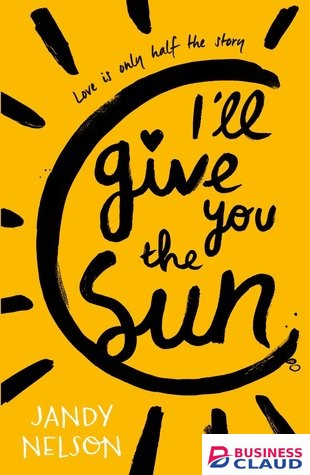 I’ll Give You the Sun