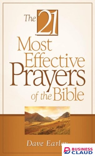 21 Most Effective Prayers of The Bible
