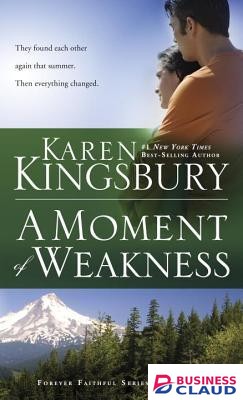 A MOMENT OF WEAKNESS
