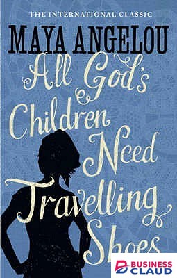All God’s Children Need Travelling Shoes