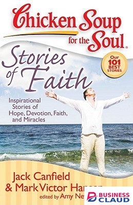 CHICKEN SOUP FOR THE SOUL:STORIES OF FAITH