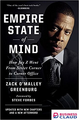 Empire State of Mind: How Jay Z Went from Street Corner to Corner Office