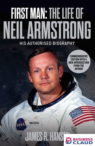 First Man: The Life of Neil Armstrong