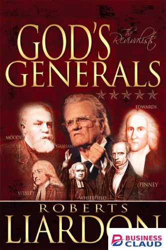 God’s Generals: Revivalists