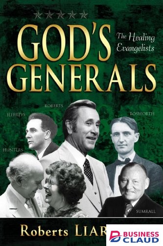 God’s Generals: The Healing Evangelists