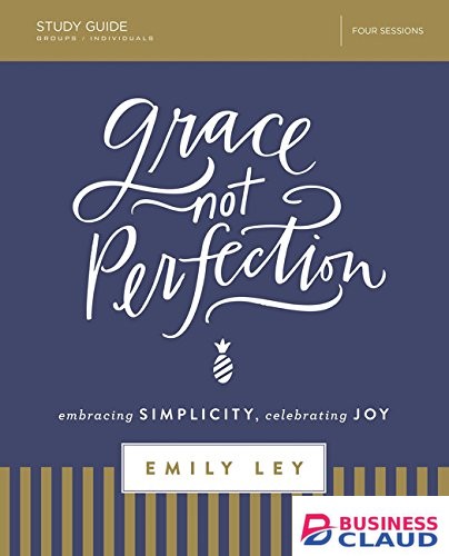Grace, Not Perfection