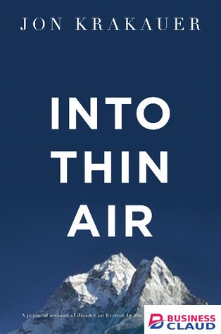 Into Thin Air: A Personal Account of the Everest Disaster