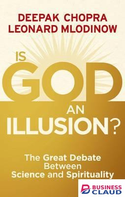 IS GOD AN ILLUSION?