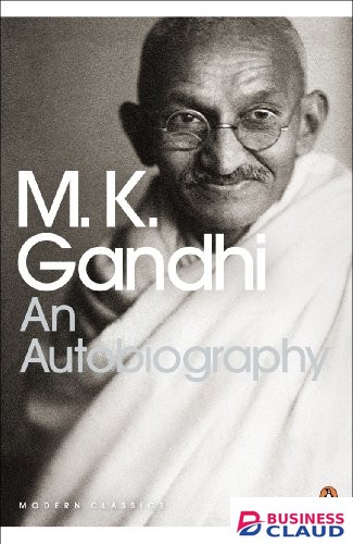 M.K Gandhi:An Autobiography