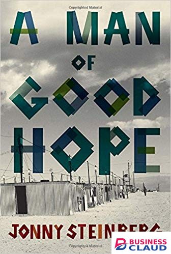 Man of Good Hope: One Man’s Extraordinary Journey from Mogadishu to Tin Can Town