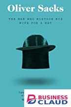 Man Who Mistook His Wife for a Hat, The