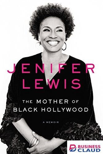 Mother of Black Hollywood: A Memoir