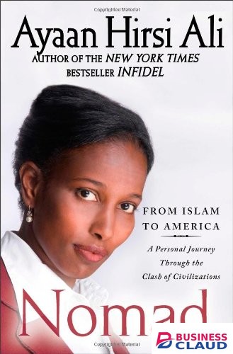 Nomad: A Personal Journey Through the Clash of Civilizations