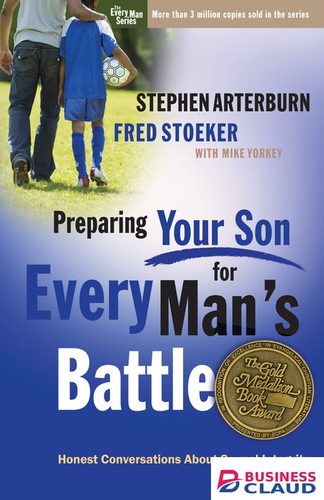 Preparing Your Son For Every Man’s Battle