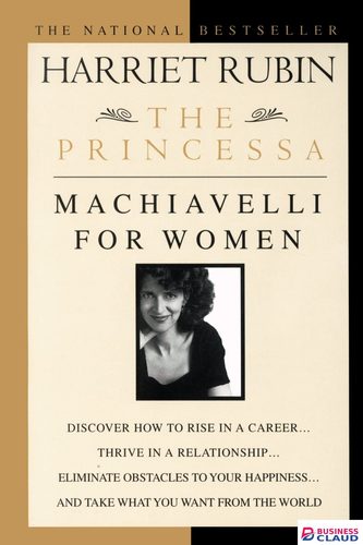 PRINCESSA,THE:MACHIIAVELLI FOR WOMAN