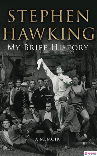 Stephen Hawking: His Life and Work