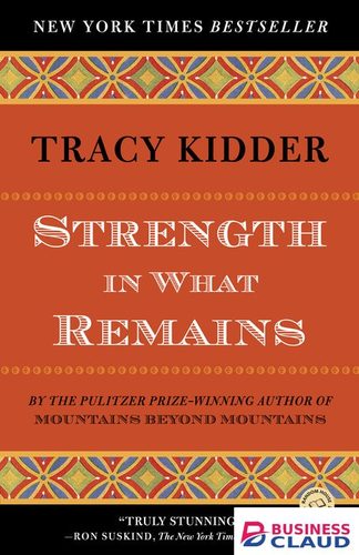 Strength In What Remains