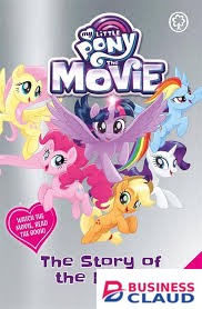 The Story of the Movie (My Little Pony The Movie)