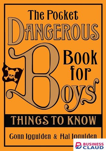 The Pocket Dangerous Book for Boys: Things To Know book by Conn Iggulden