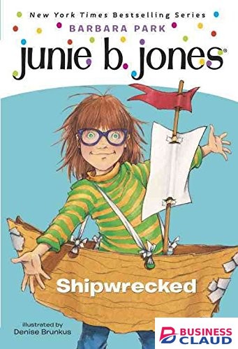 Junie B. Jones #23: Junie B., First Grader: Shipwrecked book by Barbara Park