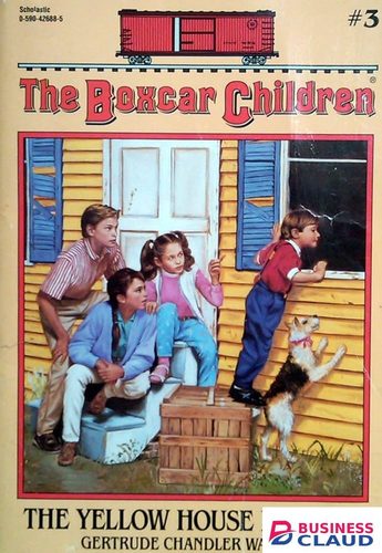 The Boxcar Children #3: The Yellow House Mystery book by Gertrude Chandler Warner