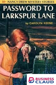 Nancy Drew Mystery Stories #10: Password to Larkspur Lane book by Carolyn Keene