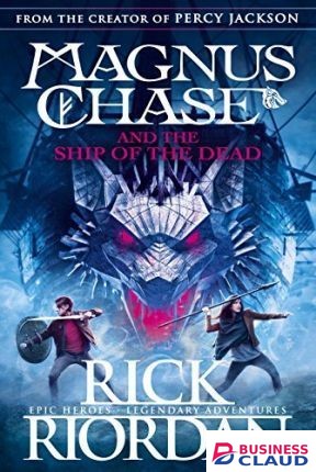 Magnus Chase and the Gods of Asgard #3: Magnus Chase and the Ship of the Dead book by Rick Riordan