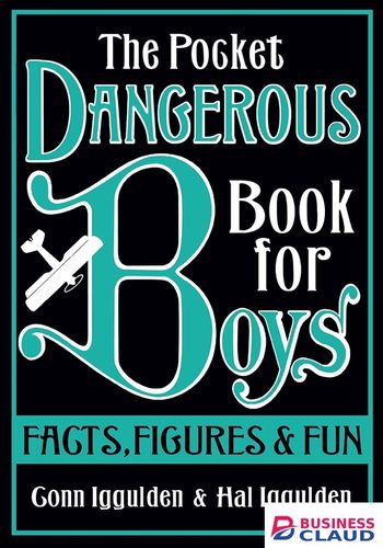 The Pocket Dangerous Book for Boys book by Conn Iggulden