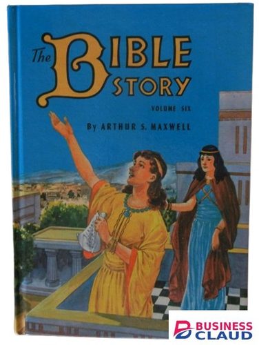 The Bible Story: Volume 6: book by Arthur S. Maxwell